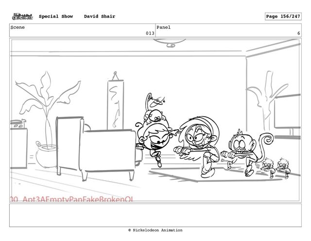Scene
013
Panel
6
Special Show David Shair Page 156/247
© Nickelodeon Animation
