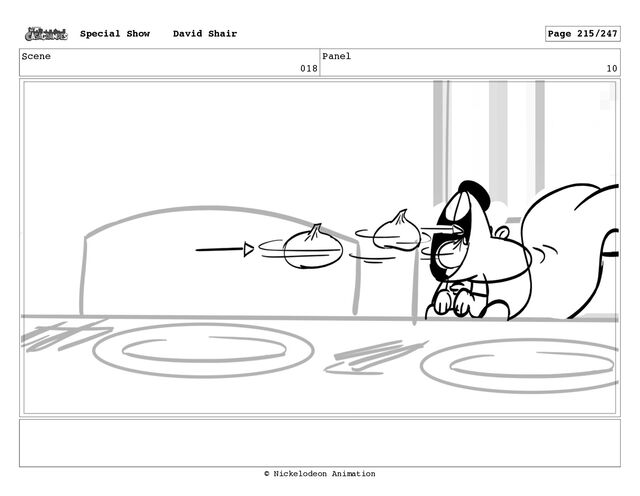 Scene
018
Panel
10
Special Show David Shair Page 215/247
© Nickelodeon Animation
