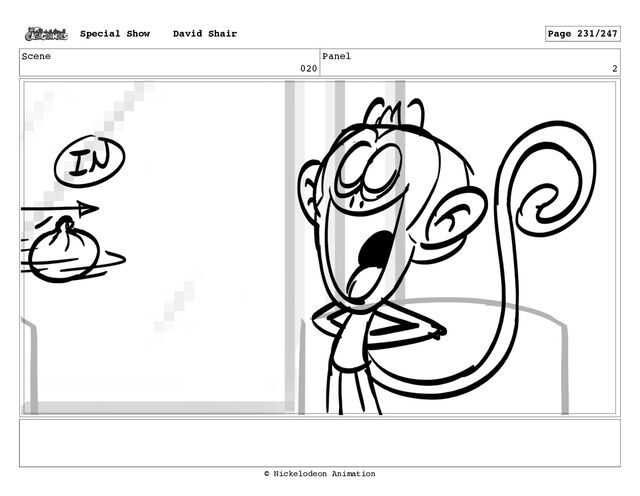 Scene
020
Panel
2
Special Show David Shair Page 231/247
© Nickelodeon Animation
