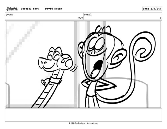 Scene
020
Panel
6
Special Show David Shair Page 235/247
© Nickelodeon Animation
