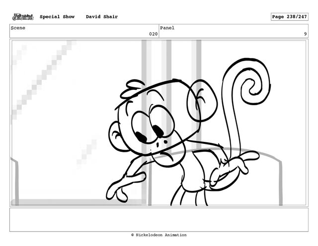 Scene
020
Panel
9
Special Show David Shair Page 238/247
© Nickelodeon Animation
