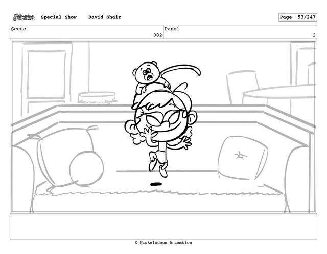 Scene
002
Panel
2
Special Show David Shair Page 53/247
© Nickelodeon Animation
