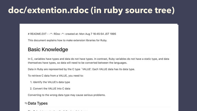 doc/extention.rdoc (in ruby source tree)
