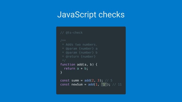 JavaScript checks
