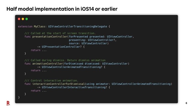 6
Half modal implementation in iOS14 or earlier
