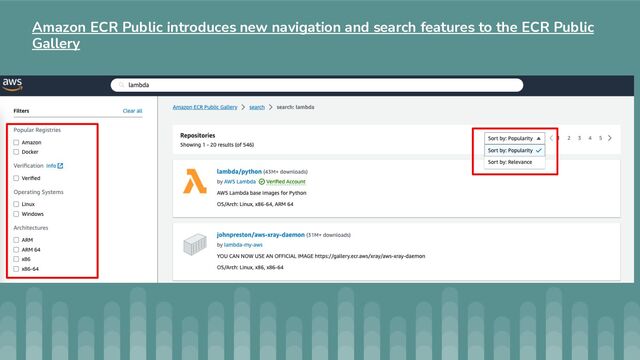 Amazon ECR Public introduces new navigation and search features to the ECR Public
Gallery
