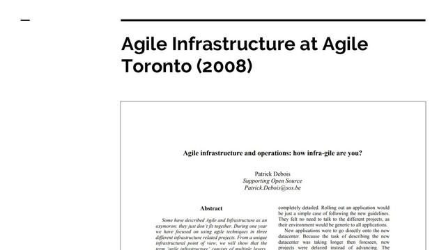 Agile Infrastructure at Agile
Toronto (2008)
