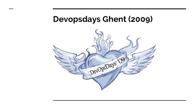 Devopsdays Ghent (2009)
