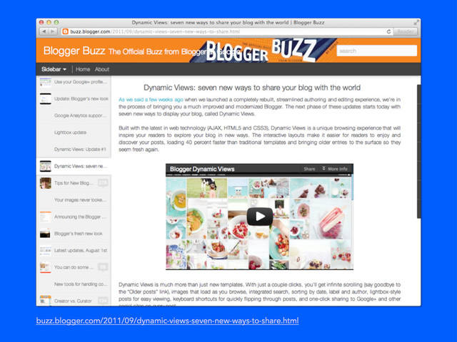 buzz.blogger.com/2011/09/dynamic-views-seven-new-ways-to-share.html

