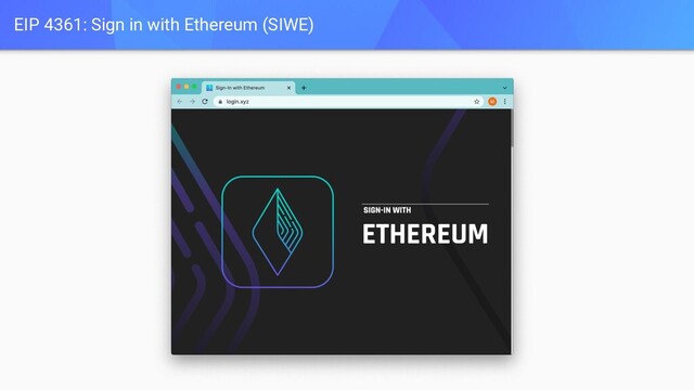 EIP 4361: Sign in with Ethereum (SIWE)
