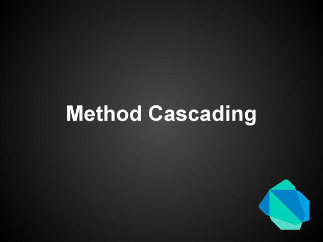 Method Cascading
