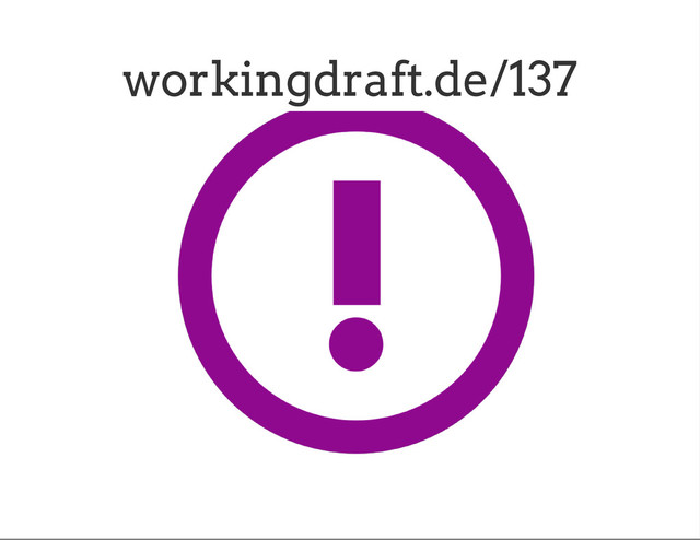 workingdraft.de/137
