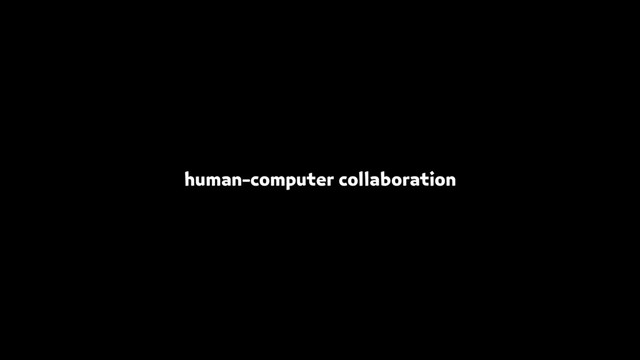 human-computer collaboration
