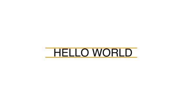 HELLO WORLD
