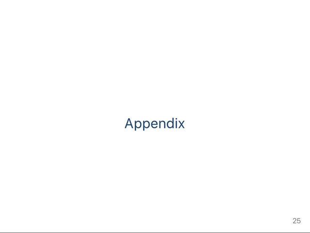 Appendix
25
