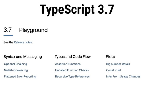 TypeScript 3.7
