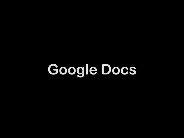 Google Docs
