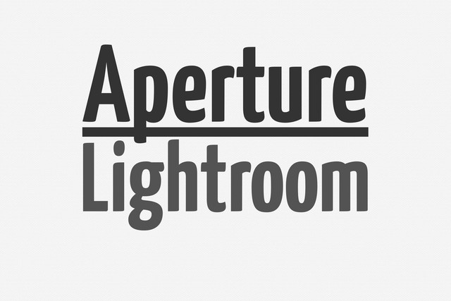 Lightroom
Aperture
