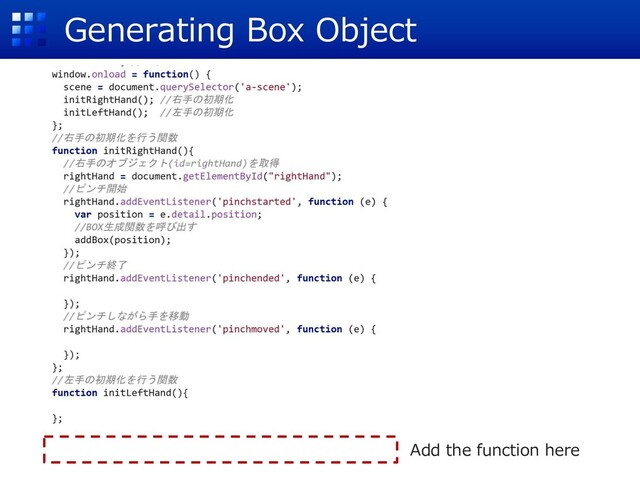 Generating Box Object
Add the function here
