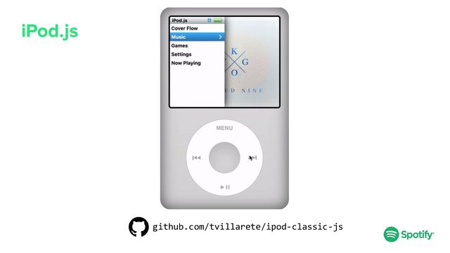 iPod.js
github.com/tvillarete/ipod-classic-js
