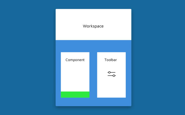 Workspace
Component Toolbar

