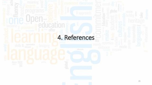 4. References
25
