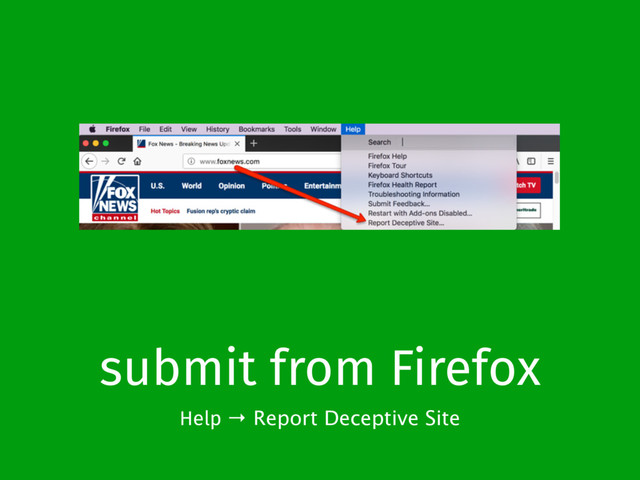 submit from Firefox
Help → Report Deceptive Site
