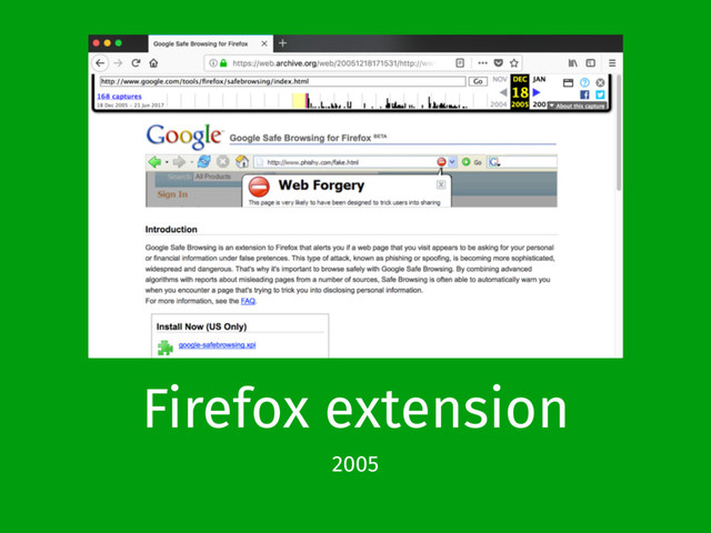 Firefox extension
2005
