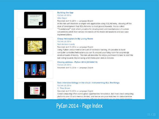 PyCon 2014 - Page Index
11 / 20

