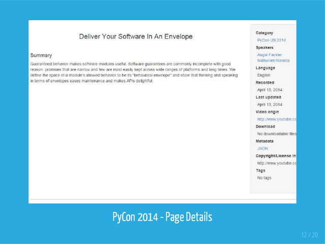 PyCon 2014 - Page Details
12 / 20
