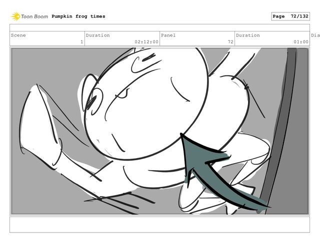 Scene
1
Duration
02:12:00
Panel
72
Duration
01:00
Dia
Pumpkin frog times Page 72/132
