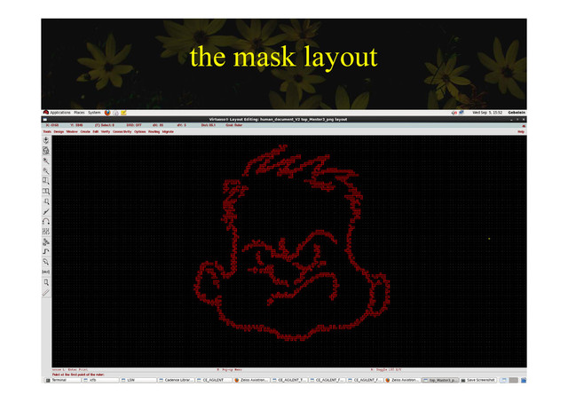 the mask layout
the mask layout
