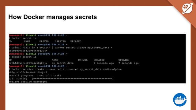 How Docker manages secrets
