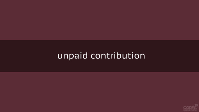 unpaid contribution
