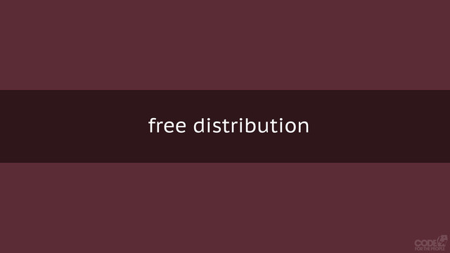 free distribution
