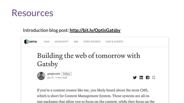 Resources
Introduction blog post: http://bit.ly/OptisGatsby

