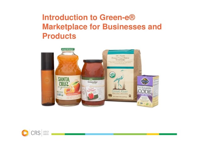 Introduction to Green-e®
Marketplace for Businesses and
Products
