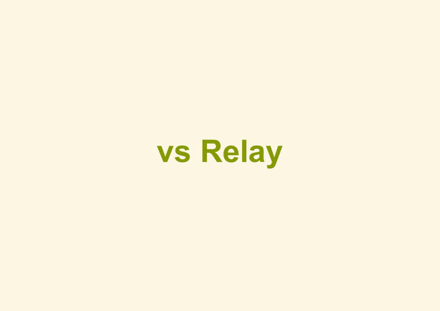 vs Relay
