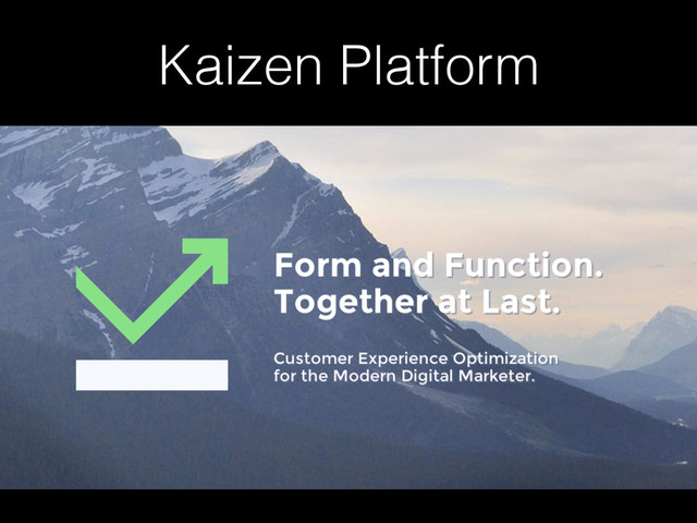Kaizen Platform
