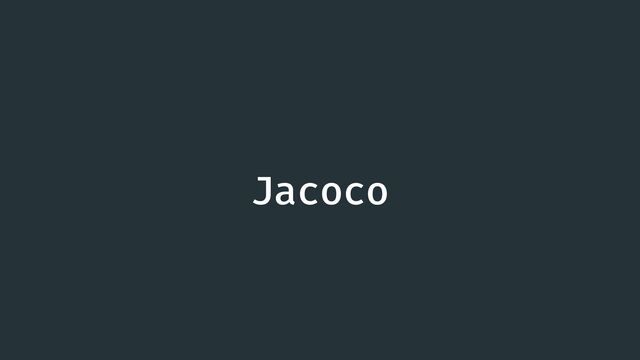 Jacoco

