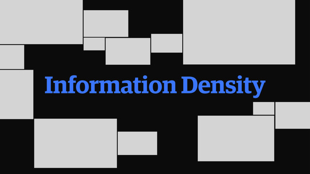 Information Density
