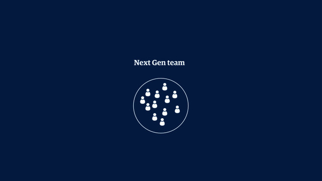 Next Gen team
