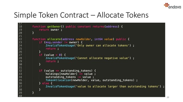 Simple Token Contract – Allocate Tokens
39
