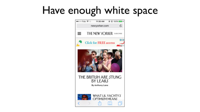 Have enough white space
