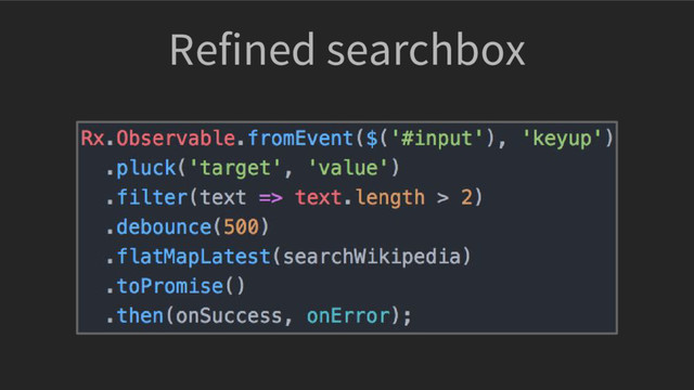 Refined searchbox

