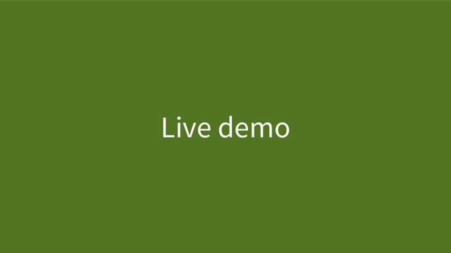 Live demo
