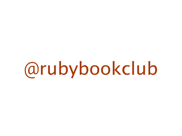 @rubybookclub
