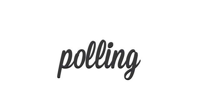 polling
