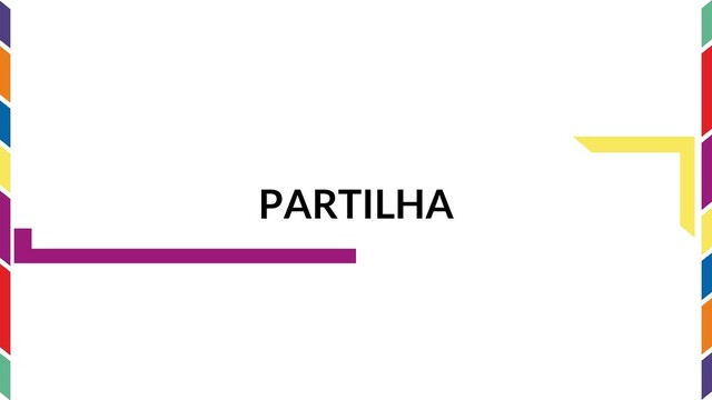 PARTILHA
