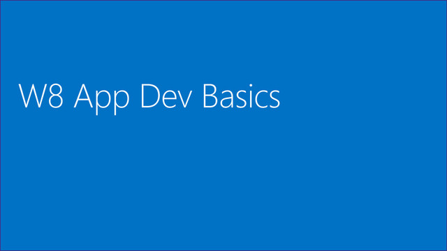 W8 App Dev Basics
